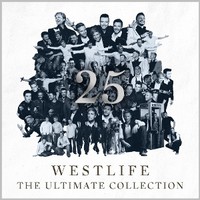 Westlife: 25 - the Ultimate Collection