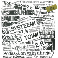 Kaaos: Systeemi Ei Toimi E.P.