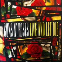Guns N' Roses: Live And Let Die