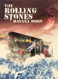 Rolling Stones : Havana moon