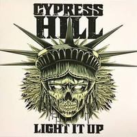 Cypress Hill: Light it Up / K.U.S.H.