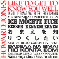 Jones, Howard: Like To Get To Know You Well