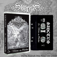 Sanctvs : De L'Abîme au Plérôme