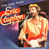 Clapton, Eric : Five Long Years