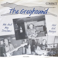 Greyhound (FIN): Me And My Dreams