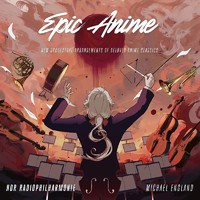 NDR Radiophilharmonie: Epic anime