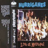 Hurriganes : Live At Metropol