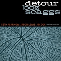 Scaggs, Boz : Detour