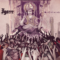 Igorrr: Hallelujah
