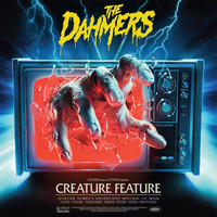 Dahmers : Creature Feature