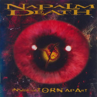 Napalm Death : Inside the torn apart