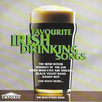 Sean O'Neill Band : Favourite Irish Drinking Songs