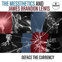Lewis, James Brandon : Deface the currency (vinyl)