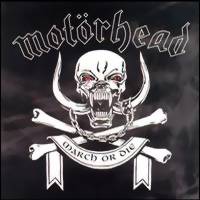 Motörhead: March or die