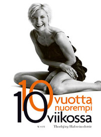 Hafsteinsdottir, Thorbjörg: 10 vuotta nuorempi 10 viikossa