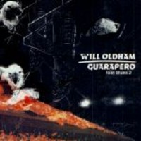 Oldham, Will : Guarapero (The Lost Blues 2)