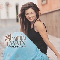 Twain, Shania: Greatest Hits