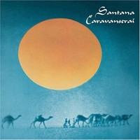 Santana: Caravanserai