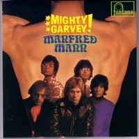 Manfred Mann : Mightey Garvey!