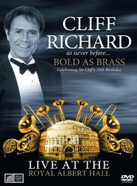 Richard, Cliff: Bold as brass - live at the royal albert hall