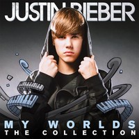 Bieber, Justin: My worlds - The collection