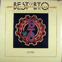 Bachman Turner Overdrive: Best of B.T.O. (So Far)