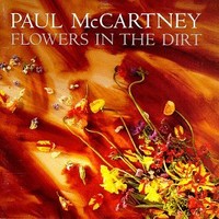 McCartney, Paul : Flowers In The Dirt