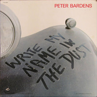 Bardens, Peter: Write My Name In The Dust