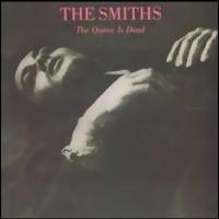 Smiths : Queen is dead -remastered