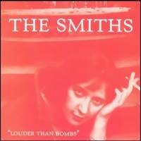 Smiths : Louder Than Bombs