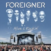 Foreigner: Alive and rockin'