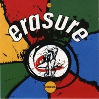 Erasure: The Circus