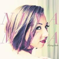 Nina Mya: Flying solo