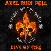 Pell, Axel Rudi : Live on fire
