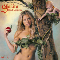 Shakira: Oral Fixation Vol 2