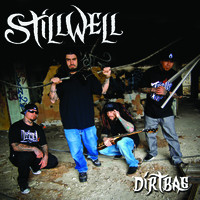 Stillwell : Dirtbag