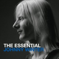 Winter, Johnny: The essential Johnny Winter