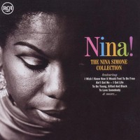 Simone, Nina: Nina!: the Nina Simone collection