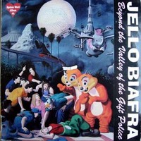 Biafra, Jello : Beyond the valley of the gift police