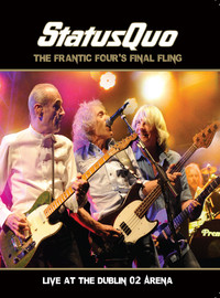 Status Quo: The frantic four's final fling - live at the Dublin O2 arena
