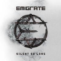 Emigrate: Silent so long