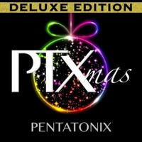 Pentatonix: Ptxmas (Deluxe Edition)