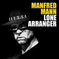 Manfred Mann : Lone Arranger