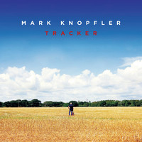 Knopfler, Mark : Tracker