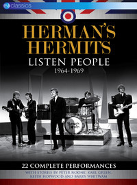 Herman's Hermits: Listen people