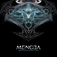 Mencea: Dark matter, energy noir