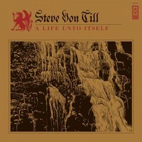 Von Till, Steve : A Life Unto Itself