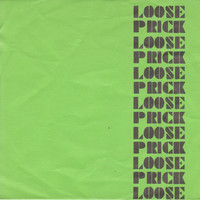 Loose Prick: Mua potkitaan päähän / Velton nimeen