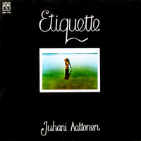 Aaltonen, Juhani: Etiquette