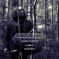 Sigurdur Rögnvaldsson's Dark Forest: Kisima